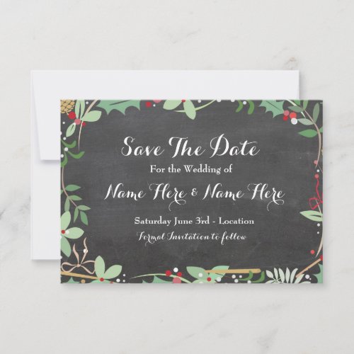 Save The Date Chalk Rustic Winter Holidays Berries