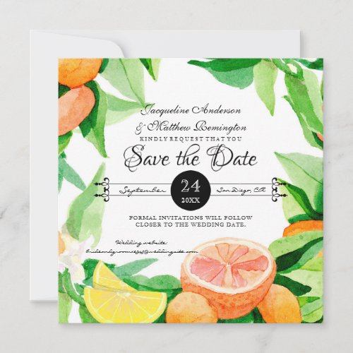 Save the Date Citrus Fruit Leaves Oranges n Lemons