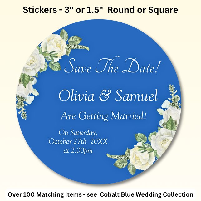 Save The Date - Cobalt Blue & White Roses Wedding  Classic Round Sticker (Creator Uploaded)
