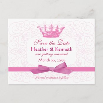 Save The Date Crown Pink Announcement Postcard by TimeEchoArt at Zazzle