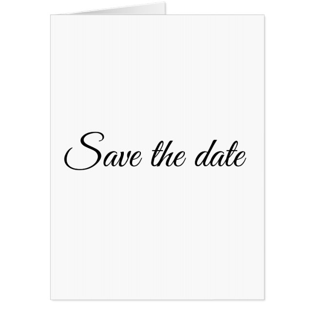 Save the Date, customize text Wedding Card (Front)