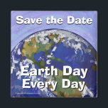Save the Date Earth Day Magnet<br><div class="desc">Earth Art Earth Day Every Day Magnets are a great way to remind everyone around you to take care of our world and our planet every day. Go green! Save the earth and all those who live on her. Conserve,  recycle,  and reuse today and every day.</div>