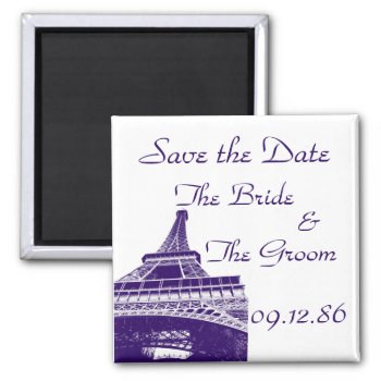 Save The Date Eiffel Tower In Purple Magnet by ChristyWyoming at Zazzle