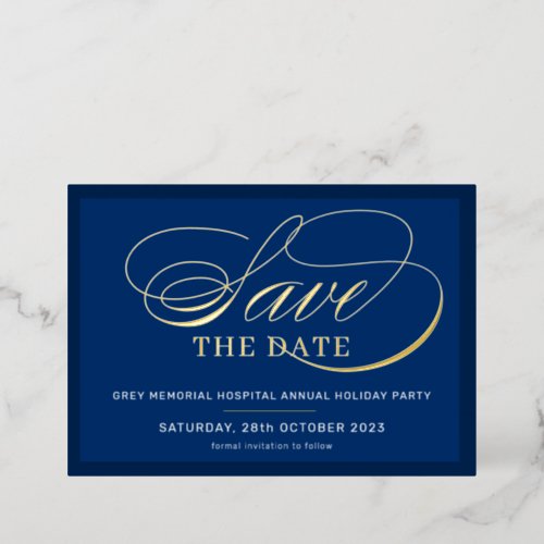 SAVE THE DATE elegant event fancy script navy gold Foil Invitation