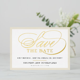 SAVE THE DATE elegant fancy script ivory gold Foil Invitation