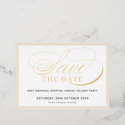 SAVE THE DATE elegant fancy script ivory gold Foil Invitation