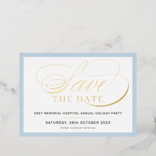 SAVE THE DATE elegant fancy script pale blue gold Foil Invitation