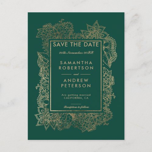 Save the Date floral gold emerald green wedding Announcement Postcard - Floral gold emerald green save the date Wedding Invitation Collection. Send your save the date card with this modern hand drawn elegant floral faux gold illustration with frame wedding invitation on emerald green. Perfect for elegant, chic wedding.
