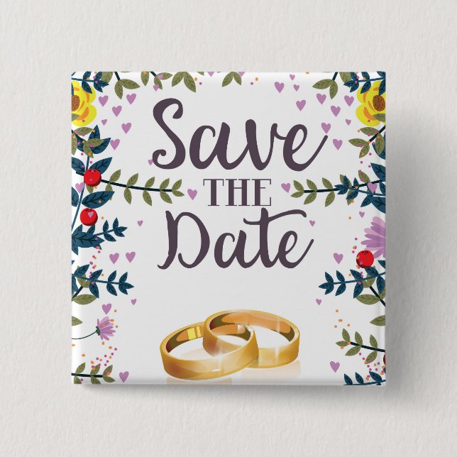 Save the Date Flowers and Wedding rings Button (Front)