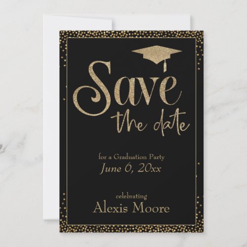 Save the Date for a Graduation Party Gold on Black Invitation