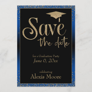 Save the Date for a Graduation Party Gold on Blue Invitation