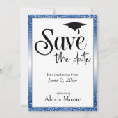 Save the Date for Graduation Party Black on Blue Invitation (Front)