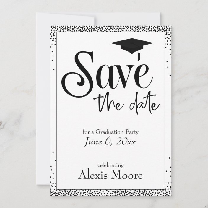 Save the Date for Graduation Party Black on White Invitation | Zazzle.com