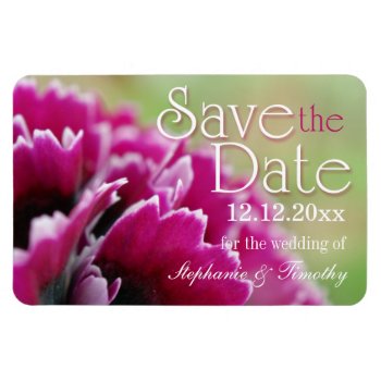 Save The Date Fuchsia Flower Photography Magnet by Jamene at Zazzle