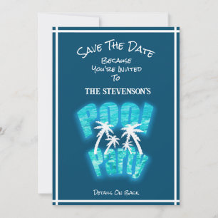 Save The Date Fun Pool Party Birthday Blue