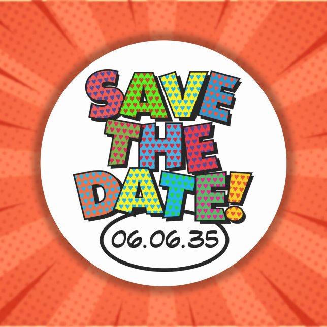 SAVE THE DATE Fun Retro Comic Book Pop Art Classic Round Sticker (SAVE THE DATE Fun Retro Comic Book Pop Art Classic Round Sticker)
