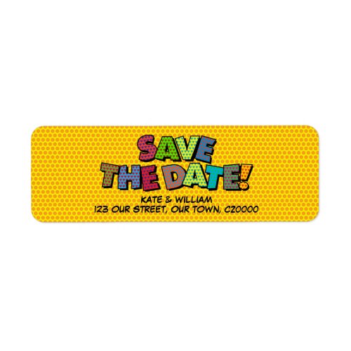 SAVE THE DATE Fun Retro Comic Book Pop Art Label