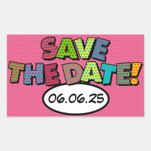 SAVE THE DATE Fun Retro Comic Book Pop Art Rectangular Sticker
