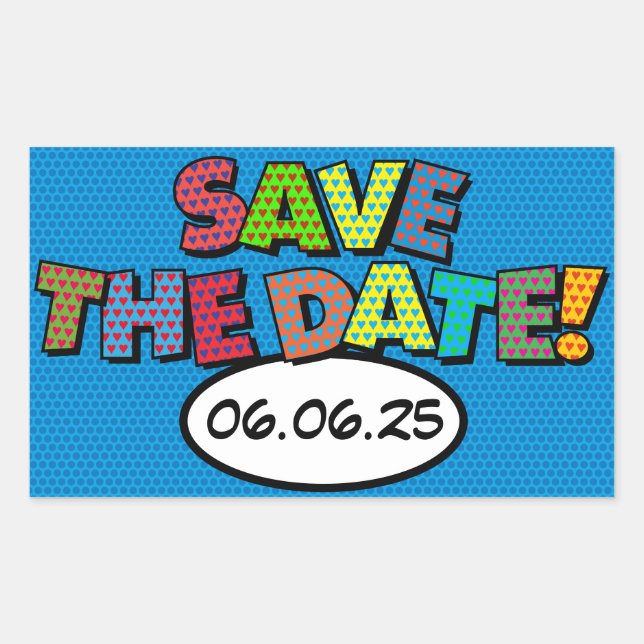 SAVE THE DATE Fun Retro Comic Book Pop Art Rectangular Sticker (Front)