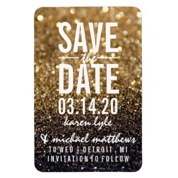 Save The Date - Gold Lit Nite Fab Magnet by Evented at Zazzle