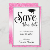 Save the Date Graduation Party Black on Hot Pink Invitation (Front/Back)