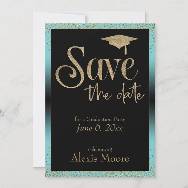 Save the Date, Graduation Party Gold & Turquoise Invitation (Front)