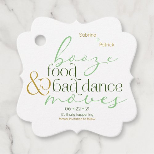 Save the Date  Green Booze Food Bad Dance Moves Favor Tags