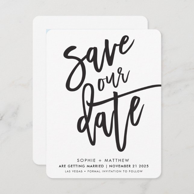 SAVE THE DATE handlettered script black white Invitation (Front/Back)