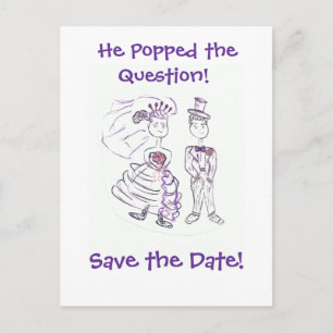 Save the Date/He Popped the Question Announcement Postcard