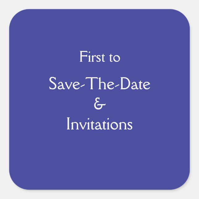 Save the Date & Invitations Square Sticker (Front)