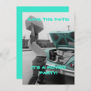 SAVE THE DATE IT'S A MOVING PARTY FUNNY PHOTO CARD