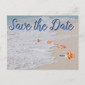 Save The Date Kona Hawaii Wedding Postcard by Rebecca_Reeder at Zazzle