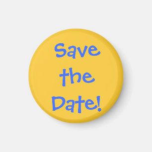 Save the Date! Magnet