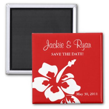 Save The Date Magnet Beach Wedding Hibiscus Red by WeddingShop88 at Zazzle