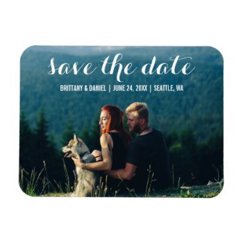 Save The Date Modern Engagement Photo Magnet Wt by HappyMemoriesPaperCo at Zazzle