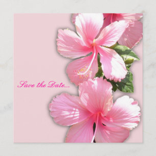 "Save the Date" Pink Hibiscus Invitation