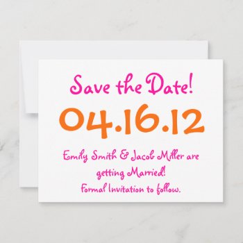 Save The Date Pink & Orange Invitation by TwoBecomeOne at Zazzle