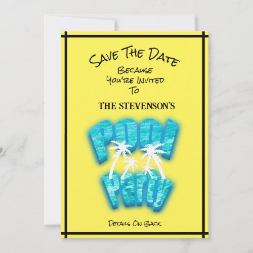 Save The Date Pool Party Fun Birthday Yellow