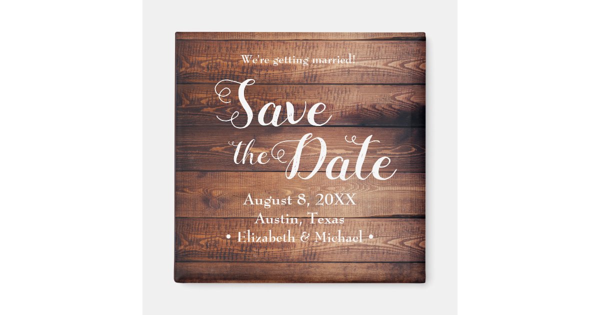 Save the date Printed Wood Rustic wedding Magnet | Zazzle