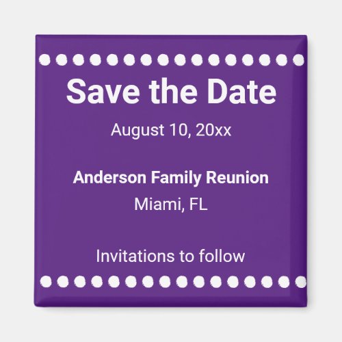 Save the Date Purple & White Name Family Reunion Magnet