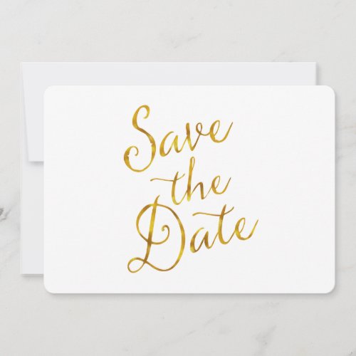Save The Date Quote Gold Faux Foil Engagement Invitation