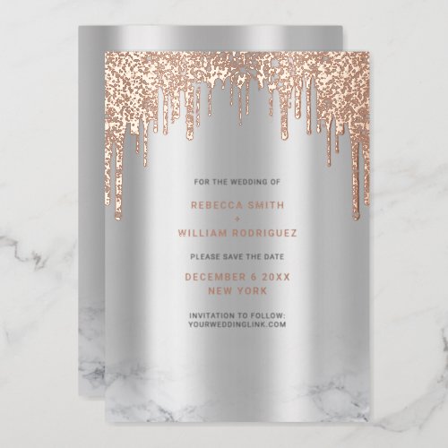Save The Date Rosegold Glitter Drips Silver Foil Holiday Card