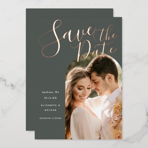 Save the Date Stylish Script Arch Frame Photo  Foil Invitation