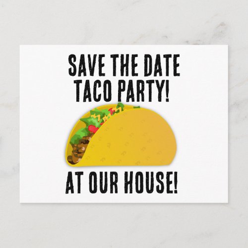 SAVE THE DATE TACO PARTY INVITATIONS Postcards