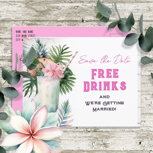 Save the Date Tropical Free Drinks Wedding  Postcard