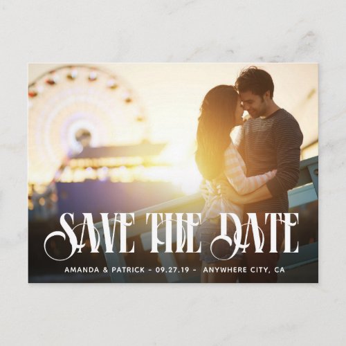 Save the Date Typography Modern Photo Wedding Announcement Postcard - Save the Date Typography Modern Photo Wedding Postcards - features stylish san serif  fonts on the front and back for a unique look.  This template has a shadow layer beneath the white text to make it pop.  You can delete it under the customize feature if you prefer the design without it.  4x6 photos work the best for this template; however, you can go into the customize it options enlarge, shrink or move around your own photo to find your preferred placement.