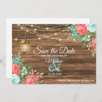 Save The Date -wood  Lantern & Teal  Coral Floral  Holiday Card by DesignsbyDonnaSiggy at Zazzle