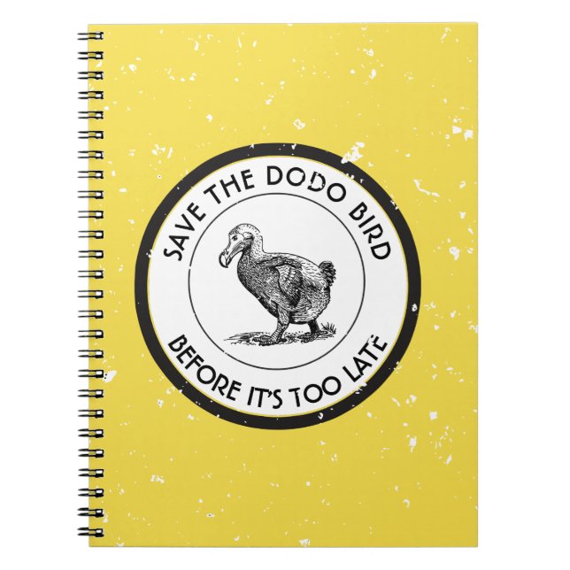 SAVE THE DODO BIRD NOTEBOOK (Front)