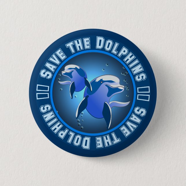 Save the Dolphins Pinback Button (Front)
