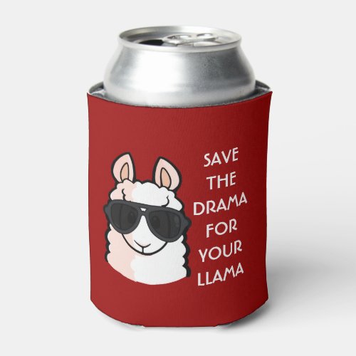 Save the Drama for Your Llama Can Cooler